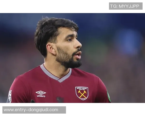 西汉姆联拒绝3500万欧报价帕奎塔希望他助力球队保级成功